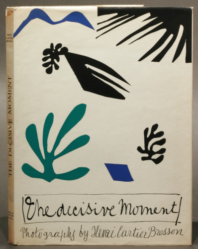Henri Cartier-Bresson: The Decisive Moment, first edition