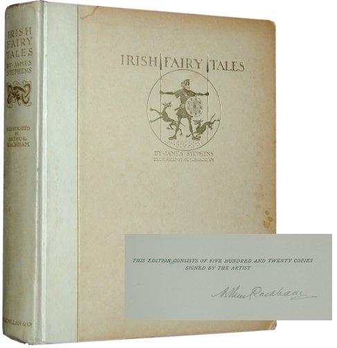 Arthur Rackham: Irish Fairy Tales, signed limited first edition